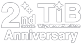 Tokyo Innovation Base 2nd Anniversary
